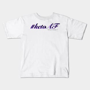 Ketoaf3 Kids T-Shirt